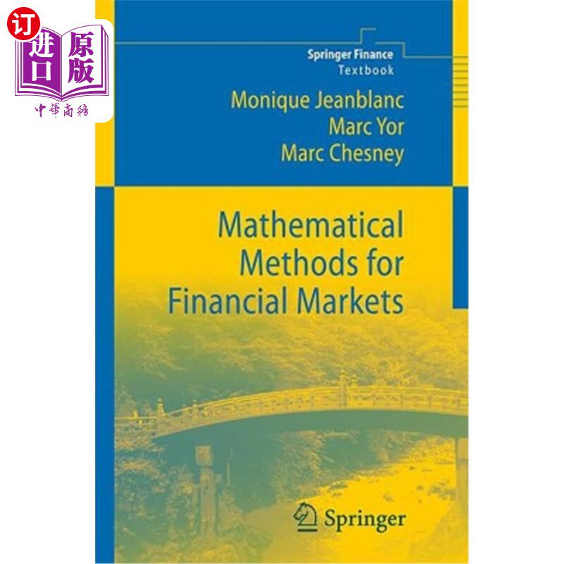 海外直订Mathematical Methods for Financial Markets 金融市场的数学方法