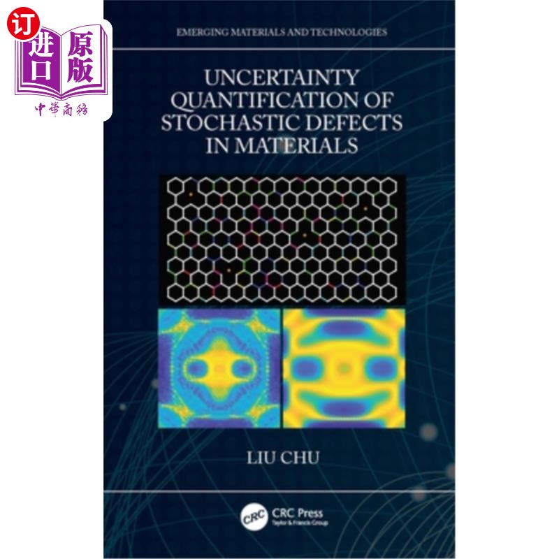 海外直订Uncertainty Quantification of Stochastic Defects in Materials 材料中随机缺陷的不确定度量化