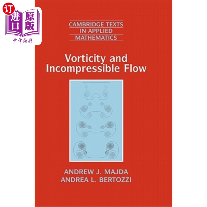 海外直订Vorticity and Incompressible Flow 涡度和不可压缩流动