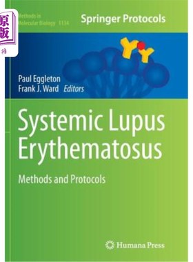 海外直订医药图书Systemic Lupus Erythematosus: Methods and Protocols 系统性红斑狼疮：方法和方案