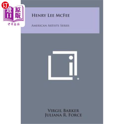 海外直订Henry Lee McFee: American Artists Series 亨利·李·麦克菲：美国艺术家系列