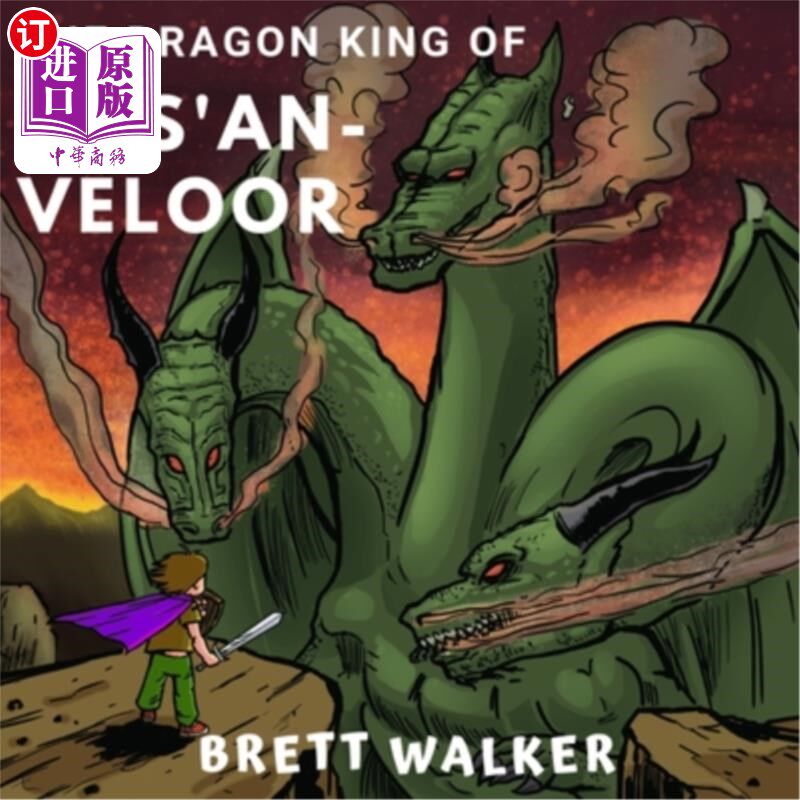 海外直订The Dragon-King of Qas'an-Veloor 卡桑·维洛的龙王