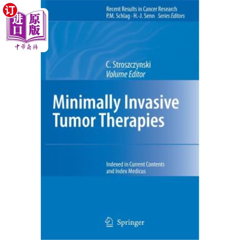 海外直订医药图书Minimally Invasive Tumor Therapies 微创肿瘤治疗