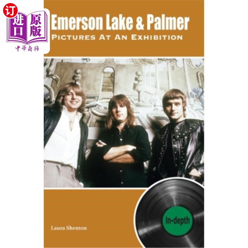 海外直订Emerson Lake& Palmer Pictures At An Exhibition: in-depth Emerson Lake& Palmer Pictures in