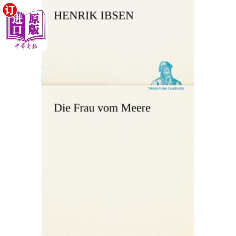 海外直订德语 Die Frau Vom Meere ∮海的女人∮