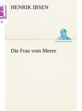 海外直订德语 Die Frau Vom Meere ∮海的女人∮