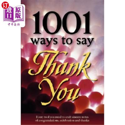 海外直订1001 Ways to Say Thank You 1001表达感谢的方式