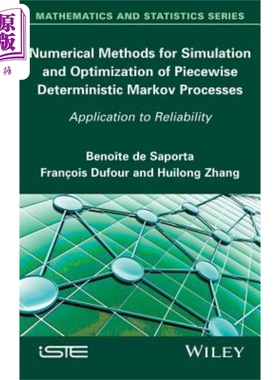 现货 Numerical Methods for Simulation and Optimization of Piecewise Deterministic Markov Processes【中商原版】