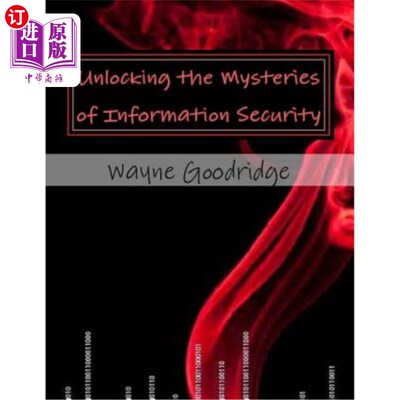海外直订Unlocking the Mysteries of Information Security 解开信息安全之谜