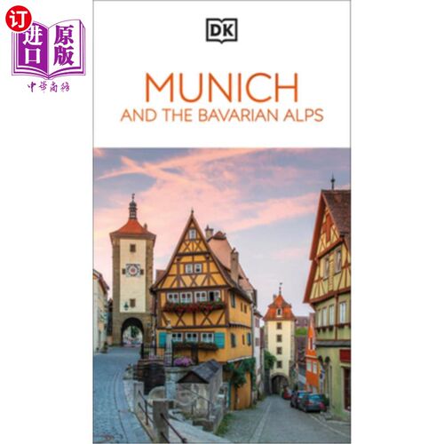 海外直订DK Munich and the Bavarian Alps 慕尼黑和巴伐利亚阿尔卑斯山