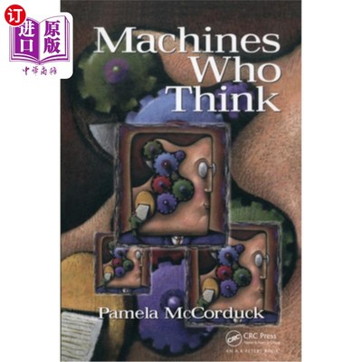 海外直订Machines Who Think: A Personal Inquiry Into the History and Prospects of Artific 会思考的机器:对人工智能历