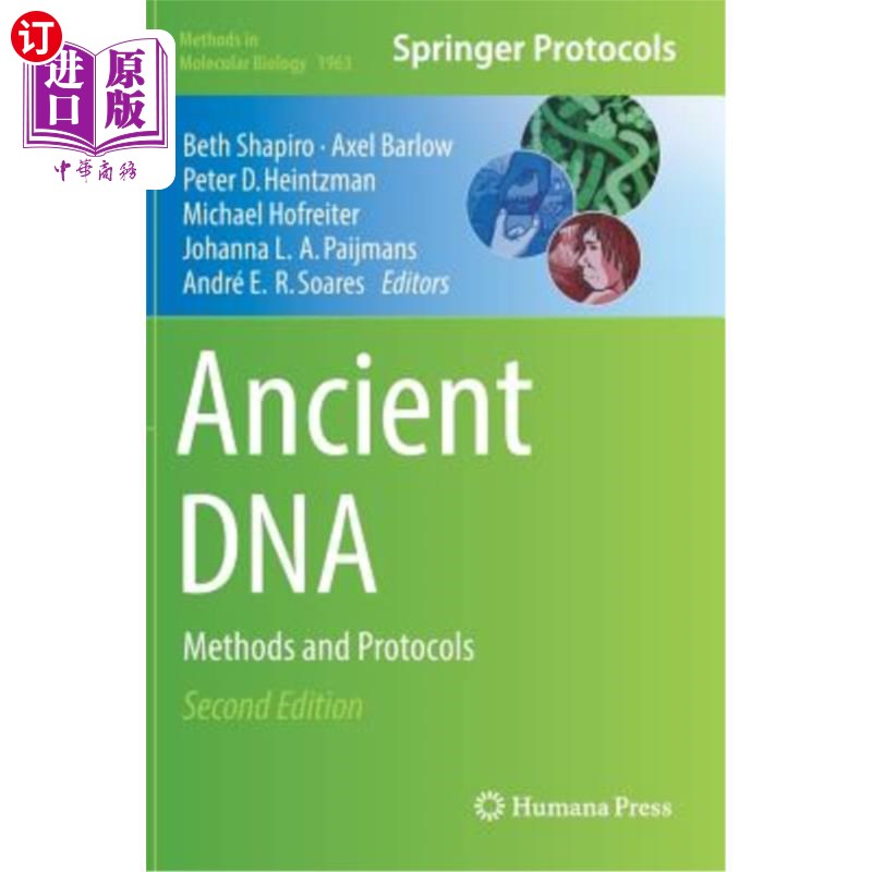 海外直订Ancient DNA: Methods and Protocols 古代DNA：方法和协议