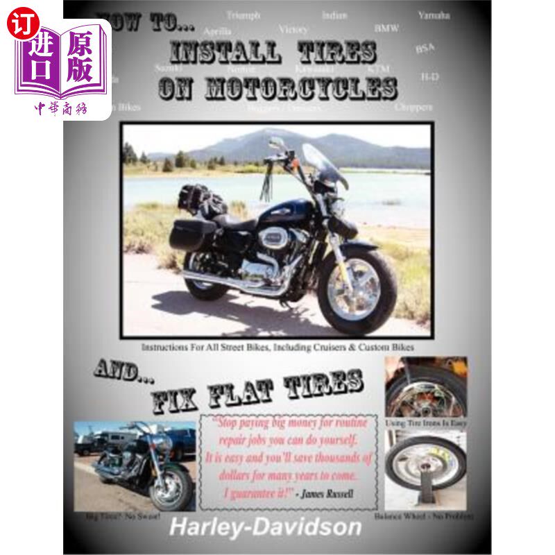 海外直订How to Install Tires on Motorcycles & Fix Flat Tires