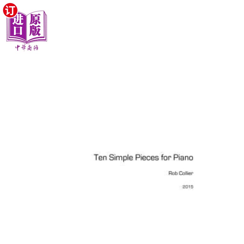 海外直订Ten Simple Pieces for Piano 钢琴简单十首