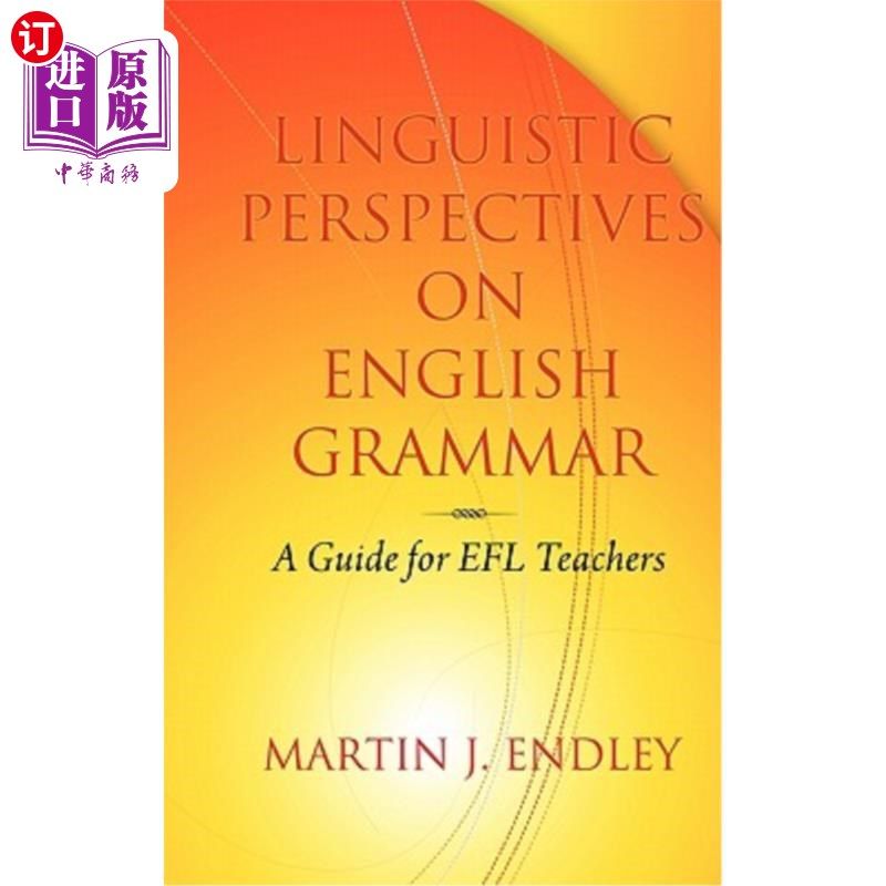 海外直订Linguistic Perspectives on English Grammar: A Guide for Efl Teachers (Hc) 英语语法的语言学观点：英语教师指