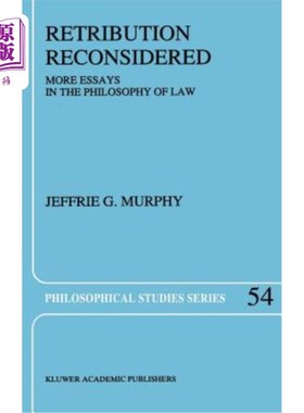 海外直订Retribution Reconsidered: More Essays in the Philosophy of Law 重新思考报应：更多法律哲学论文