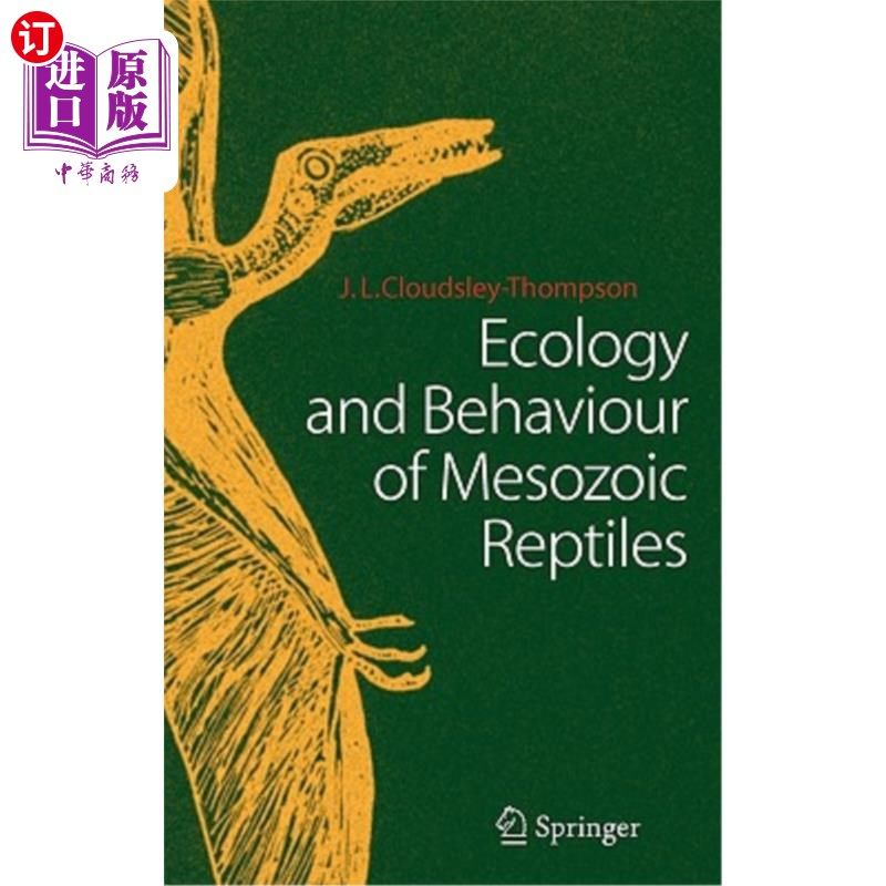 海外直订Ecology and Behaviour of Mesozoic Reptiles 中生代爬行动物的生态学和行为