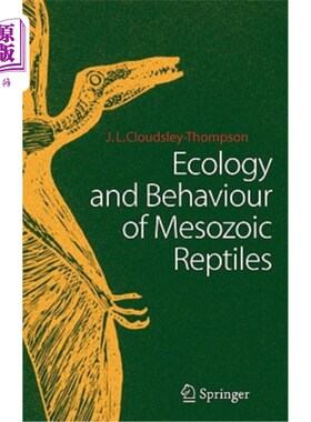 海外直订Ecology and Behaviour of Mesozoic Reptiles 中生代爬行动物的生态学和行为