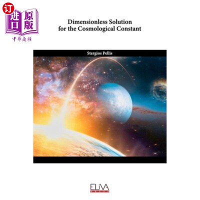 海外直订Dimensionless Solution for the Cosmological Constant 宇宙常数的无量纲解