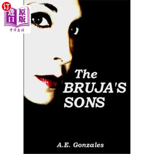 海外直订The Bruja's Sons 布鲁贾的儿子