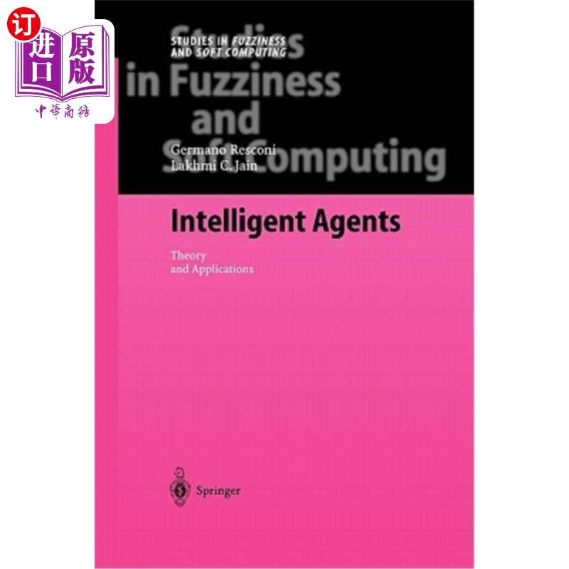 海外直订Intelligent Agents: Theory and Applications 智能代理:理论与应用