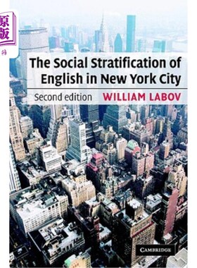 海外直订The Social Stratification of English in New York City 纽约市英语的社会分层