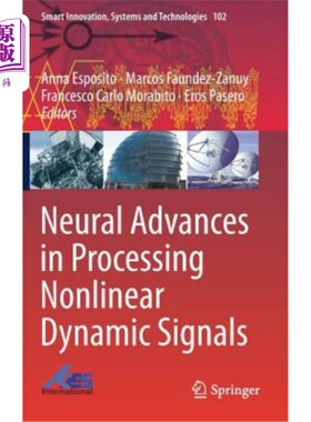 海外直订Neural Advances in Processing Nonlinear Dynamic Signals 非线性动态信号处理的神经学进展