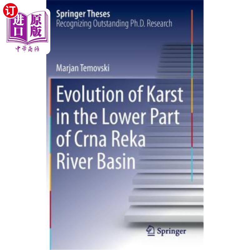 海外直订Evolution of Karst in the Lower Part of Crna Reka River Basin 克尔纳-雷卡河流域下部岩溶演化