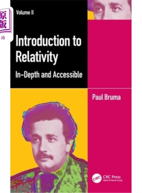 海外直订Introduction to Relativity Volume II: In-Depth and Accessible 相对论导论卷二:深入和可访问