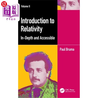 海外直订Introduction to Relativity Volume II: In-Depth and Accessible 相对论导论卷二:深入和可访问