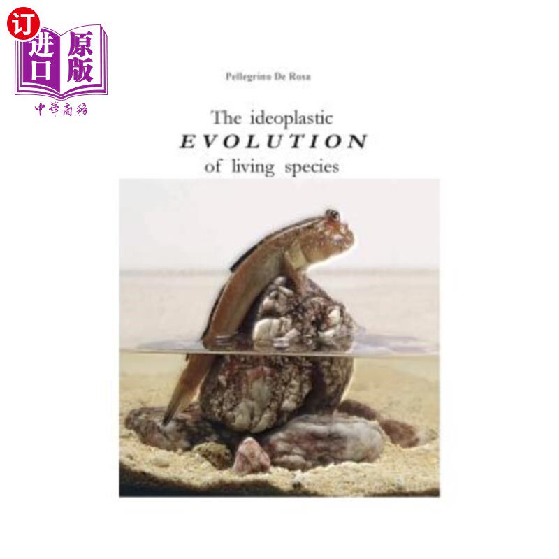 海外直订The ideoplastic evolution of living species 生物的观念进化