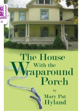 海外直订The House With the Wraparound Porch 带环绕式门廊的房子