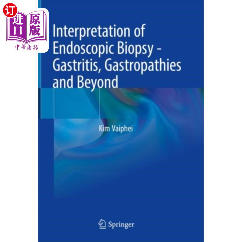 海外直订医药图书Interpretation of Endoscopic Biopsy - Gastritis,... 内镜活检的解释-胃炎，胃病和其他疾病