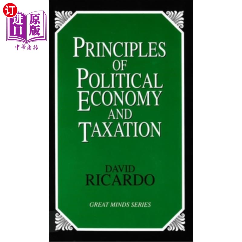 海外直订Principles of Political Economy and Taxation 《政治经济学原理与税收