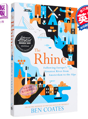 溯源莱茵河 The Rhine Following Europes Greatest River from Amsterdam to the Alps 英文原版 Ben Coates【中商原版】