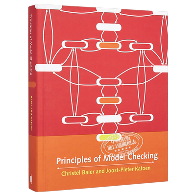 现货 模型检验原理 Principles of Model Checking 英文原版 Christel Baier Joost Pieter Katoen【中商原版】
