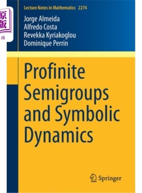海外直订Profinite Semigroups and Symbolic Dynamics Profinite半群与符号动力学