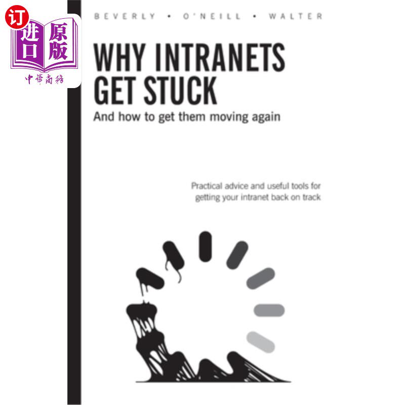 海外直订Why Intranets Get Stuck 为什么内部网会卡住