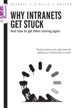 海外直订Why Intranets Get Stuck 为什么内部网会卡住