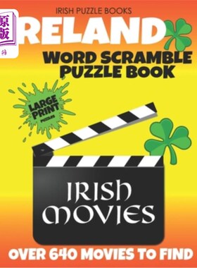海外直订Irish Puzzle Books - Ireland Word Scramble: Irish Movies: Unscramble over 640 Ir 爱尔兰拼图图书-爱尔兰单词