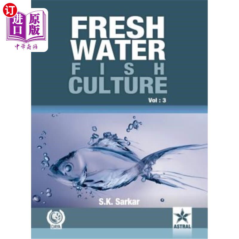 海外直订Freshwater Fish Culture Volume 3 淡水鱼养殖卷3