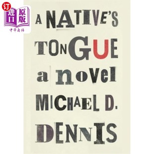 海外直订A Native's Tongue 当地人的语言