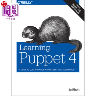 海外直订Learning Puppet 4: A Guide to Configuration Management and Automation 学习木偶4:配置管理和自动化指南