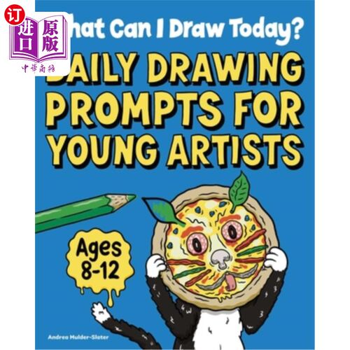 海外直订What Can I Draw Today?: Daily Drawing Prompts for Young Artists 今天我能画什么?:青年艺术家每日绘画提示