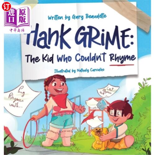 海外直订Hank Grime The Kid Who Couldn't Rhyme 汉克·格里姆不押韵的小子