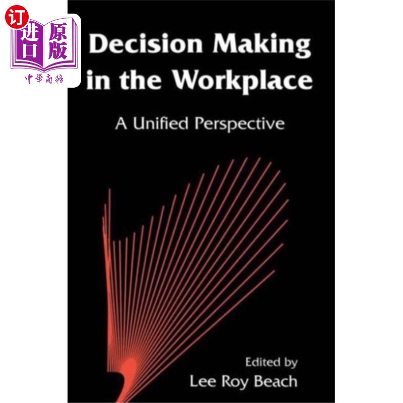 海外直订Decision Making in the Workplace 工作场所的决策