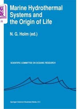 海外直订Marine Hydrothermal Systems and the Origin of Life: Report of Scor Working Group 海洋热液系统和生命起源：Sc
