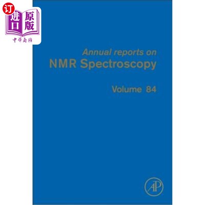 海外直订Annual Reports on NMR Spectroscopy: Volume 84 核磁共振波谱年报：第84卷