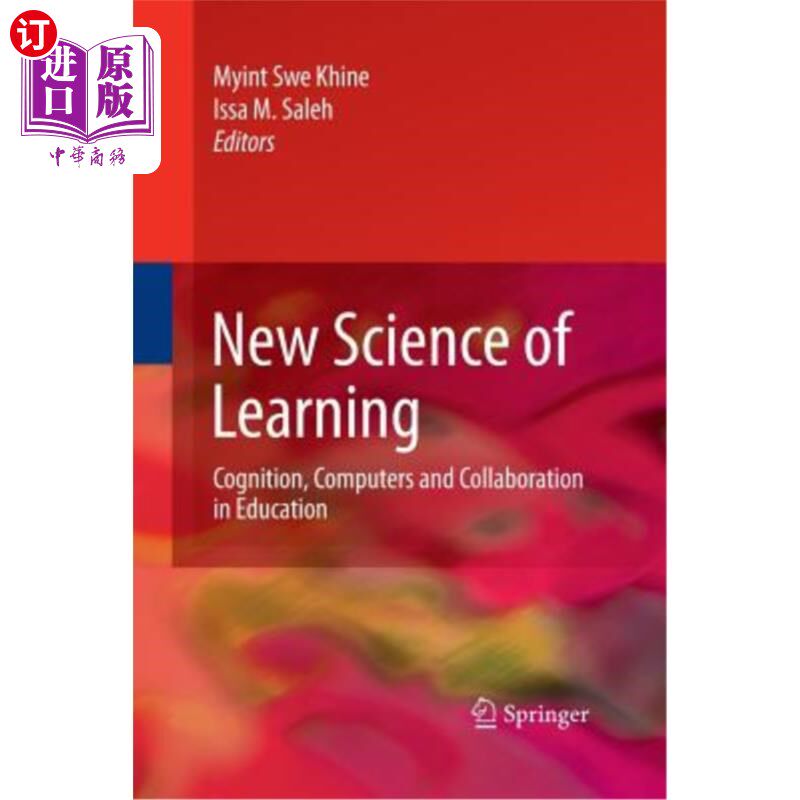 海外直订New Science of Learning: Cognition, Computers and Collaboration in Education 新学习科学：认知、计算机与教育合作
