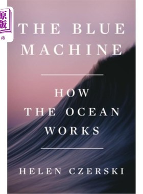 海外直订The Blue Machine: How the Ocean Works 《蓝色机器:海洋如何运作